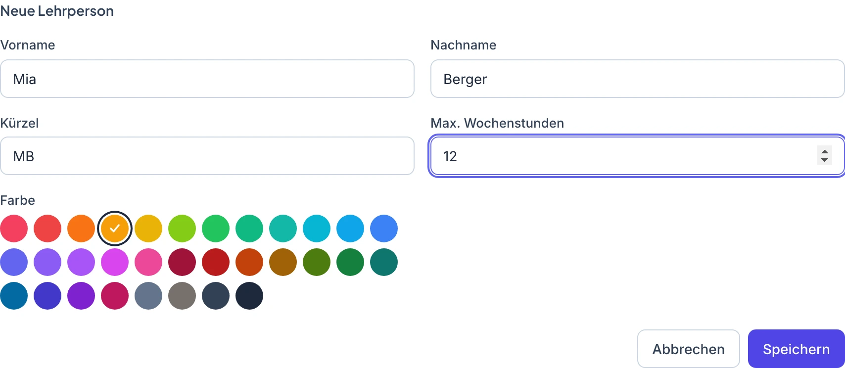 Lehrpersonenformular mit Vorname, Nachname, Kürzel, maximalen Wochenstunden und Farbe